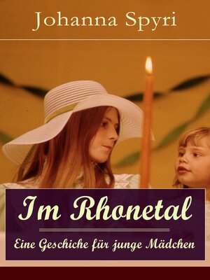 cover image of Im Rhonetal--Eine Geschiche für junge Mädchen